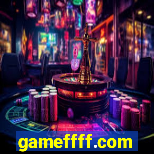 gameffff.com