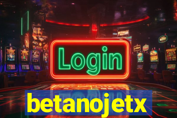 betanojetx