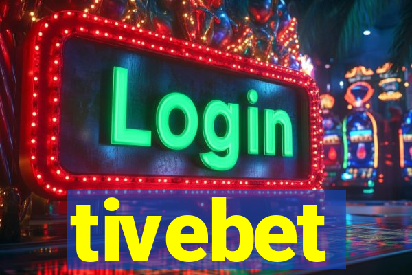 tivebet