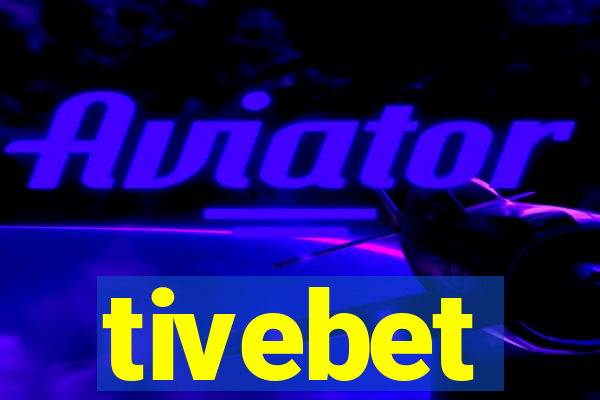 tivebet