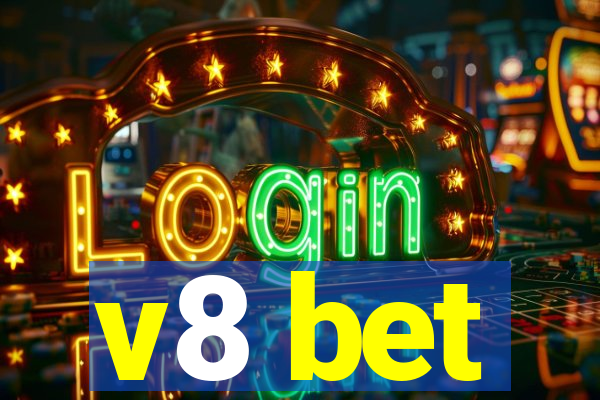 v8 bet