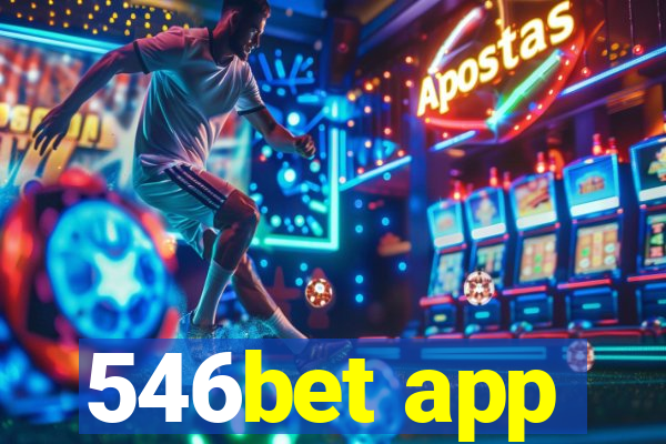 546bet app