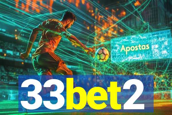 33bet2