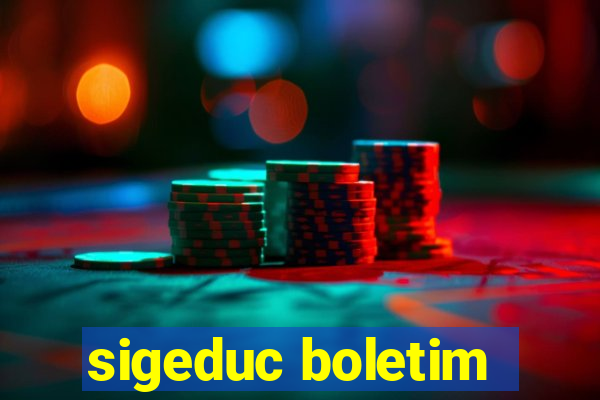 sigeduc boletim