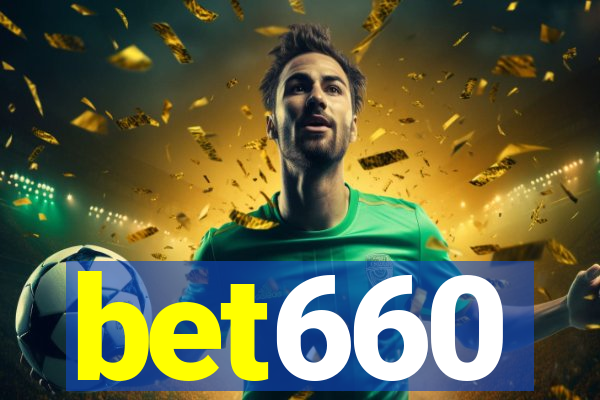 bet660