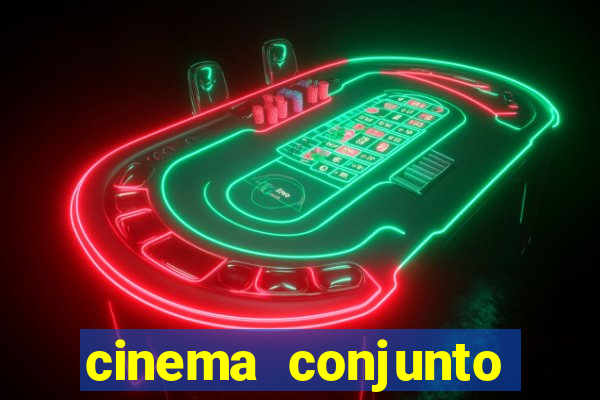 cinema conjunto nacional brasilia