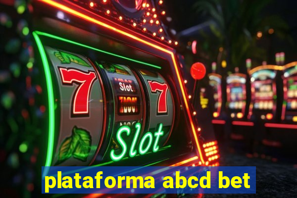 plataforma abcd bet