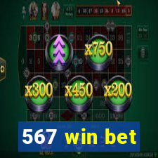 567 win bet