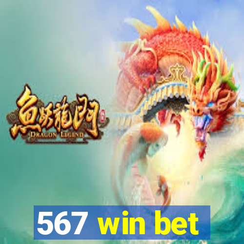 567 win bet