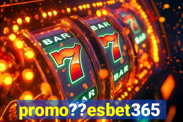 promo??esbet365