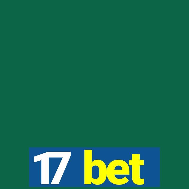 17 bet