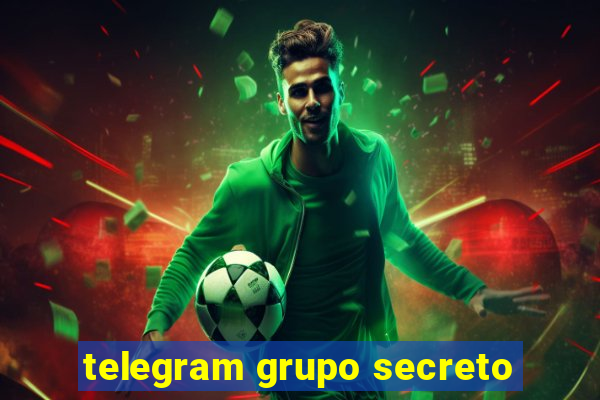 telegram grupo secreto