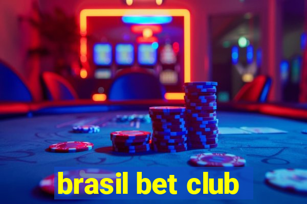 brasil bet club