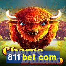 811 bet com