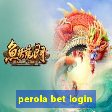 perola bet login