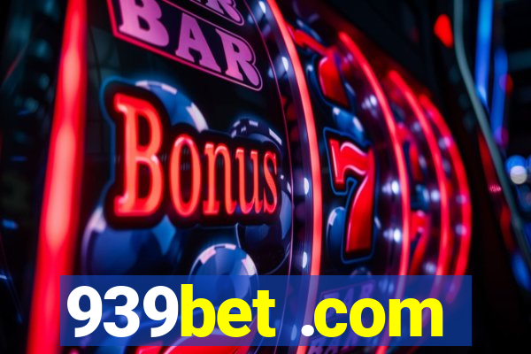 939bet .com