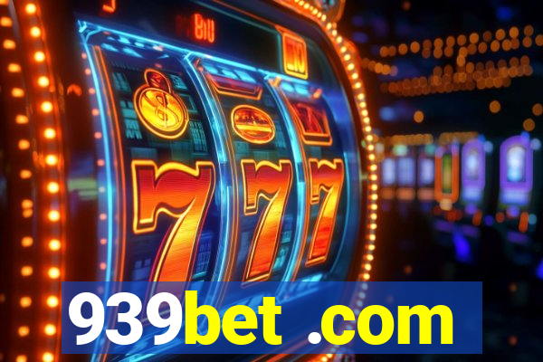 939bet .com