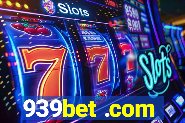 939bet .com