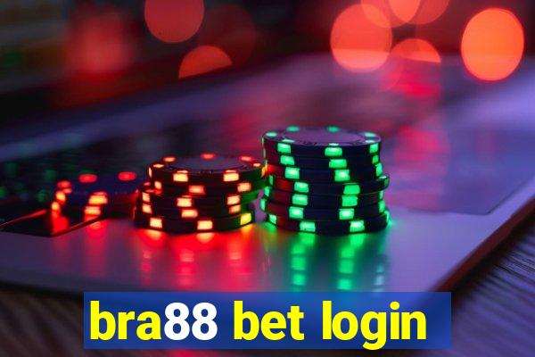 bra88 bet login