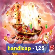 handicap -1,25