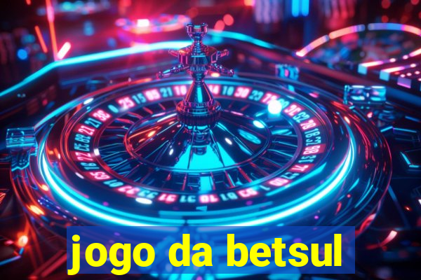 jogo da betsul