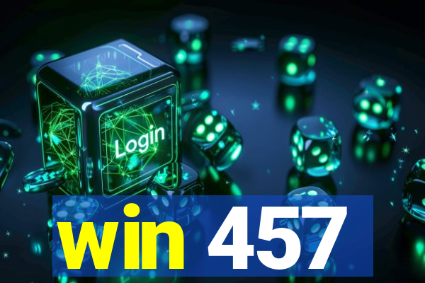 win 457