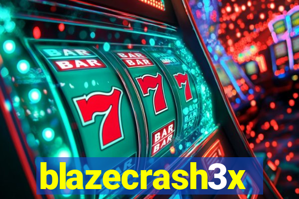 blazecrash3x