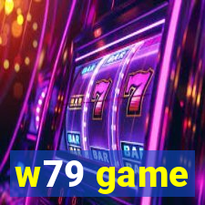 w79 game