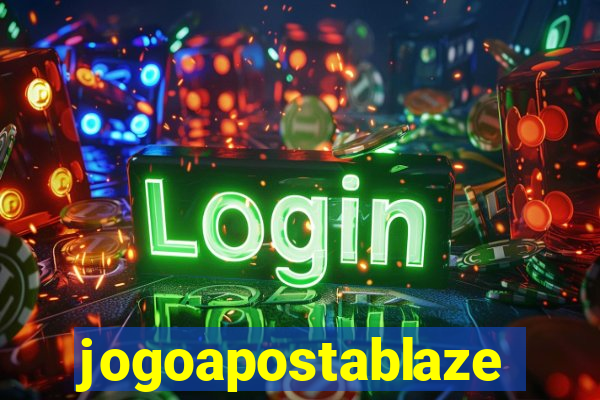 jogoapostablaze