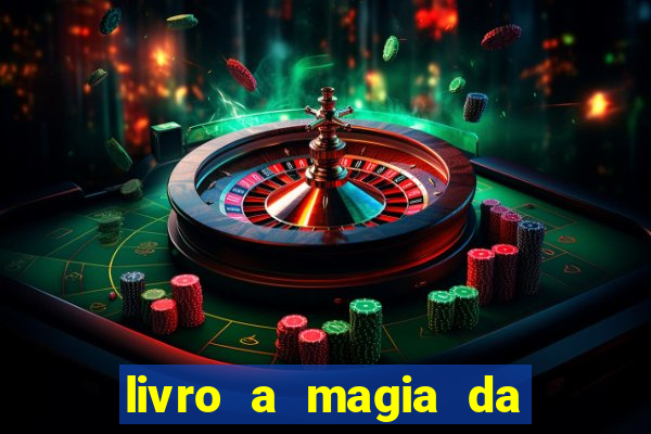 livro a magia da sobrevivência pdf