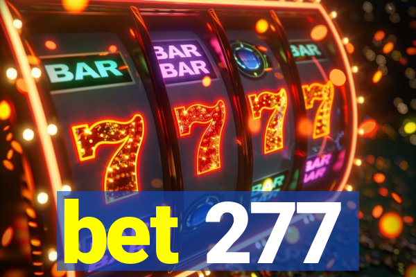 bet 277