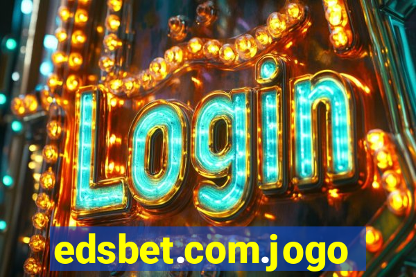 edsbet.com.jogos.app