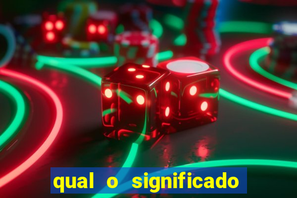 qual o significado do jogo