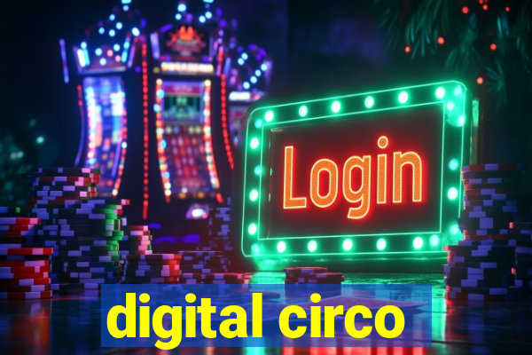 digital circo