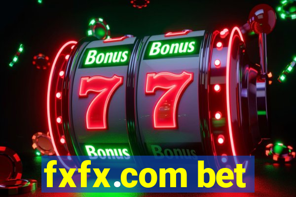 fxfx.com bet