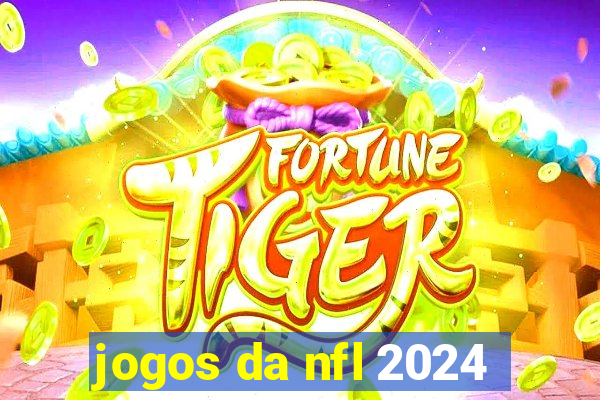 jogos da nfl 2024