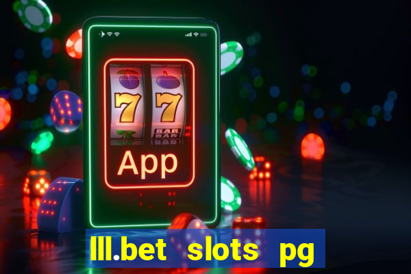 lll.bet slots pg online games