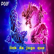 link de jogo que ganha dinheiro sem depositar