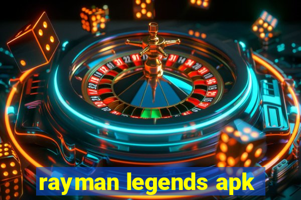 rayman legends apk