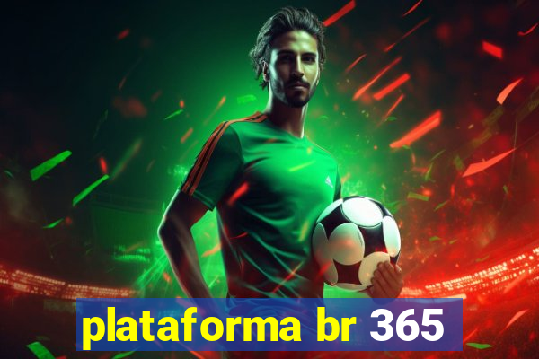 plataforma br 365