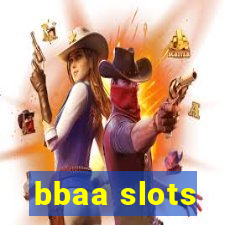 bbaa slots