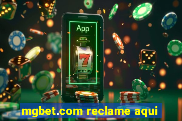 mgbet.com reclame aqui