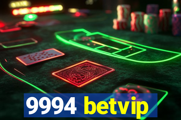 9994 betvip