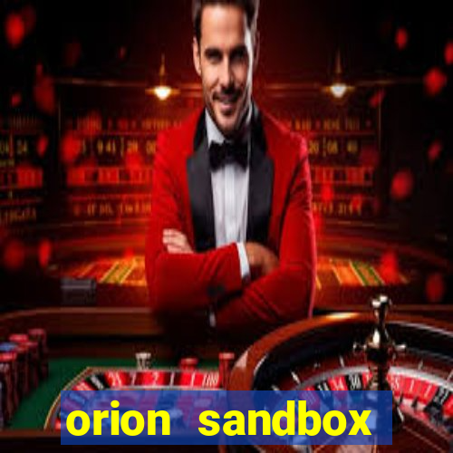 orion sandbox enhanced jogos 360