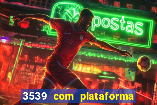 3539 com plataforma de jogos