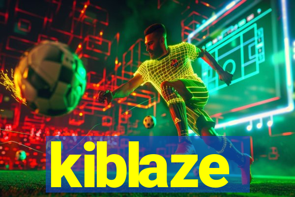 kiblaze