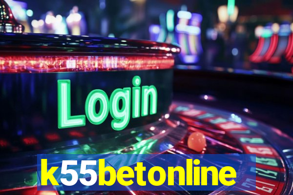 k55betonline