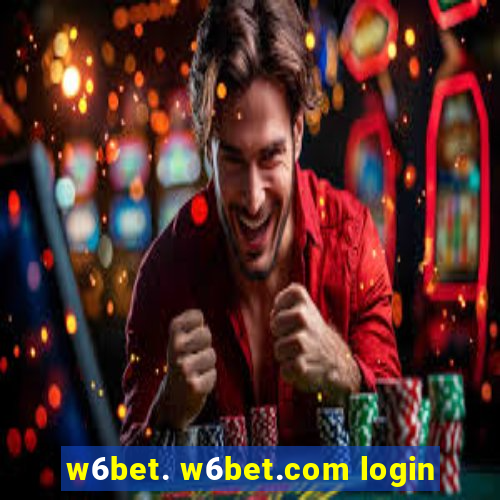 w6bet. w6bet.com login