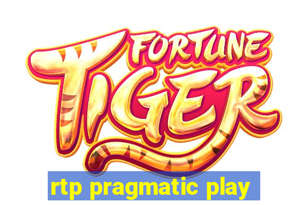 rtp pragmatic play