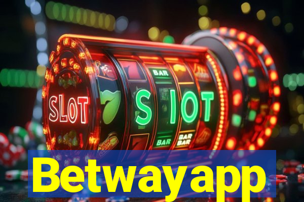 Betwayapp